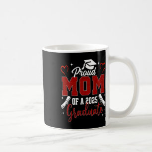 Mug Senior Mom 2025 Graduation Fier Maman D'Un 2025 Gr