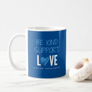 Mug sensibilisation sur l'autisme. soyez gentil.suppor