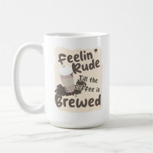 Mug Sentiment Rude Café Infusé Rituel du Matin