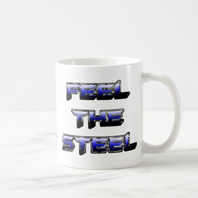 MUG SENTIR L'ACIER (Droite)