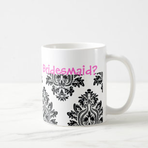 Mug Serez-vous ma demoiselle d'honneur ?
