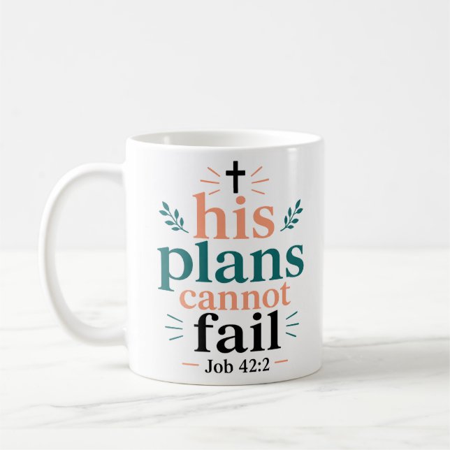 Mug Ses plans ne peuvent pas échouer Déclaration dévot (Gauche)
