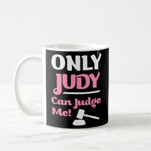 Mug Seul Judy peut me juger drôle dire chemise femme