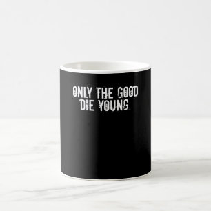 Mug Seul Le Bon Die Young