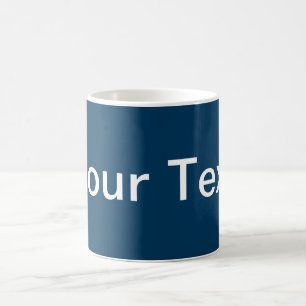 Mug SEULEMENT COULEUR / bleu foncé + votre texte