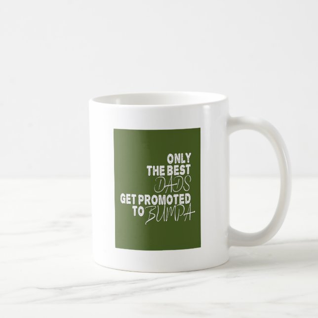 Mug Seulement les meilleurs papas obtiennent favorisés (Droite)