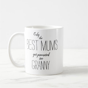 Mug seules les meilleures mamans sont promues à la mam