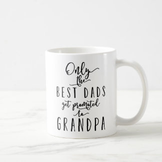 Mug Seuls Les Meilleurs Dads Sont Promus