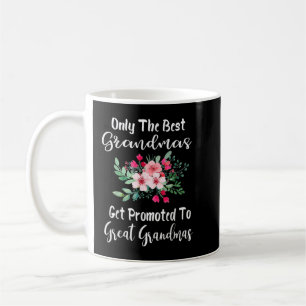 Mug Seuls Les Meilleurs Grand-Mères Sont Promus À Gran