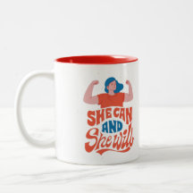 Mug - She Can and She Will - Women's Day Special