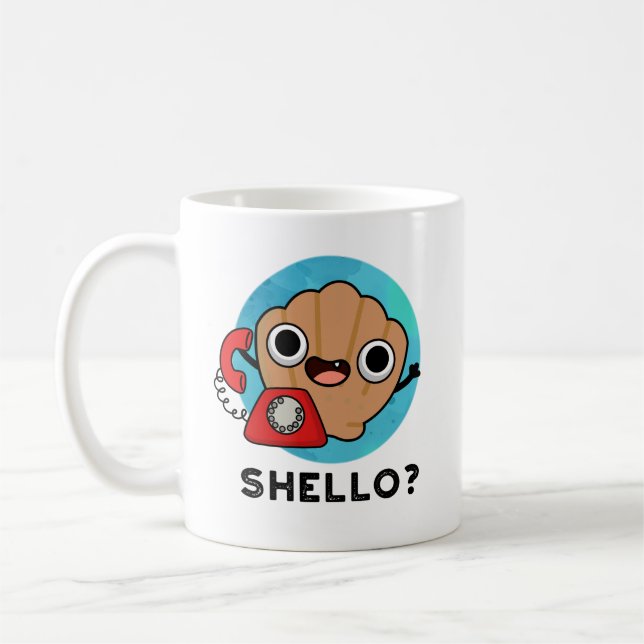 Mug Shello Funny Sea Shell Pun (Gauche)