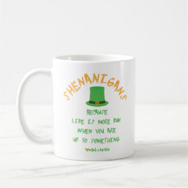 Mug Shenanigans
