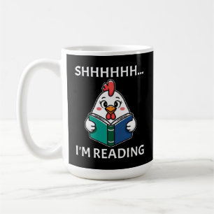 Mug Shh I'm Lecture Livre Lecture Chicken Book Louveur