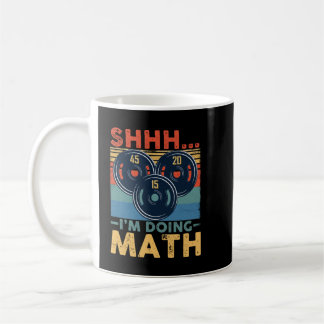 Mug Shhh je fais maths Poids Lifting Gym Workout ret