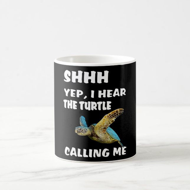 Mug Shhh Yep J'Entends La Tortue M'Appeler Chemise Drô (Centre)