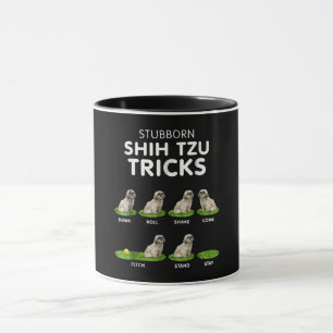 Mug Shih Tzu Lover Funny Shih Tzu Trick Dog Love