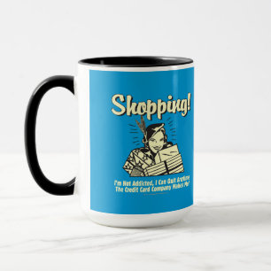 Mug Shopping : Je ne suis pas accro