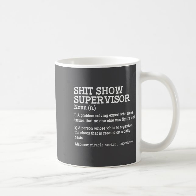 Mug Show Supervisor A Problem Solving Expert Who Fixes (Droite)