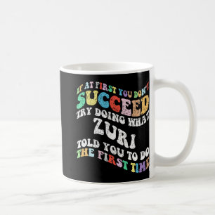 Mug Si au début vous n'avez pas réussi essayez de fair