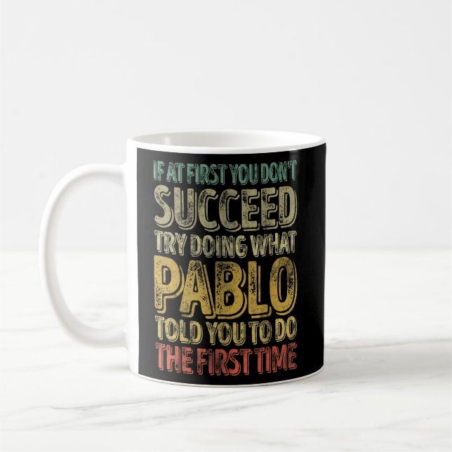 Mug Si au début vous n'avez pas réussi essayez de fair (Gauche)