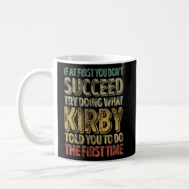 Mug Si au début vous n'avez pas réussi essayez de fair (Gauche)