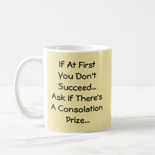 Mug Si au début vous ne réussissez pas - Mug-A-Tude