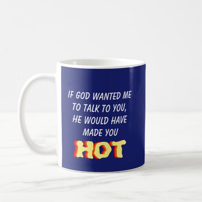 Mug Si Dieu me Recherché de te parler. .. (Gauche)
