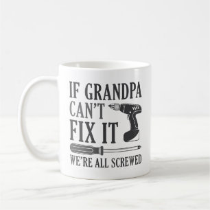 Mug Si grand-père ne peut pas le réparer, nous somme