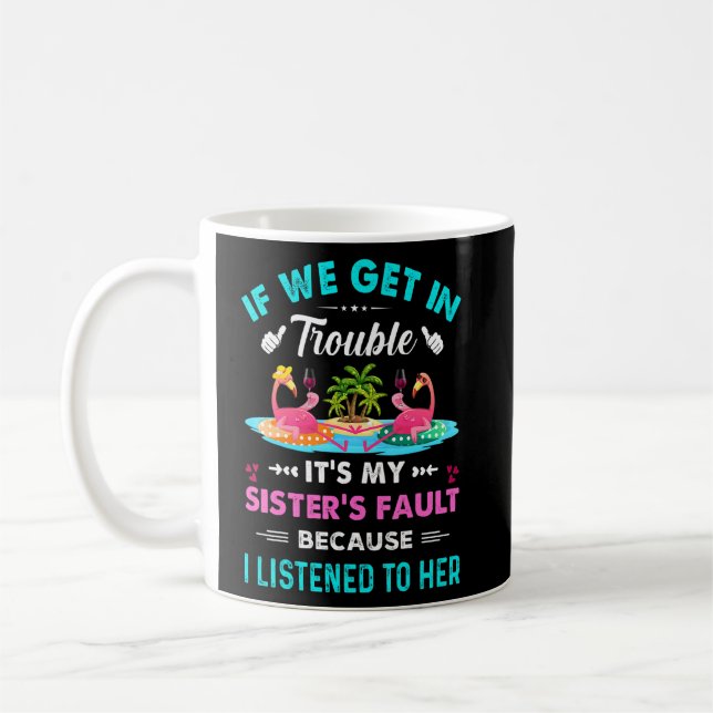 Mug Si Nous Nous Trouvons En Difficulté C'Est Mon Flam (Gauche)