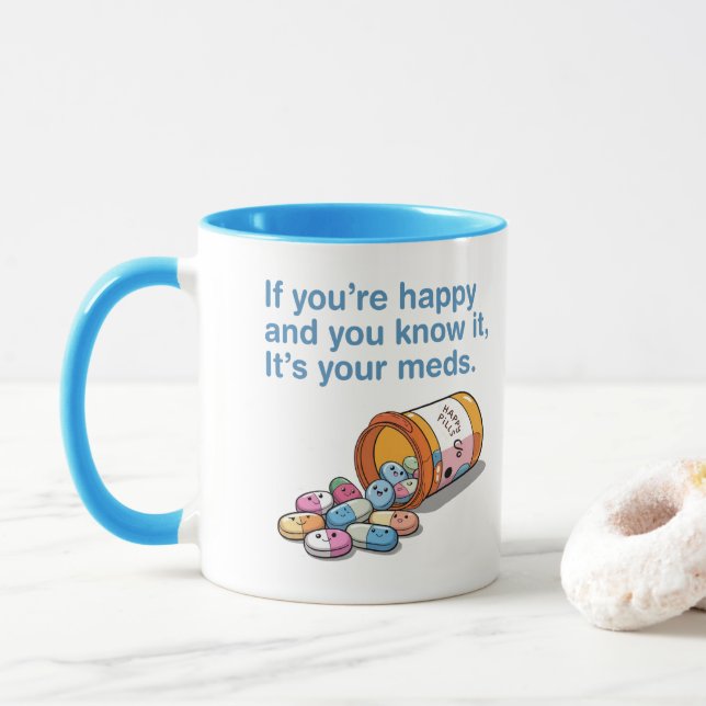 Mug Si vous êtes heureux et que vous savez que c'est v (Avec donut)