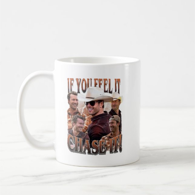 Mug Si vous le sentez pourchasser Glen Powell Shirt (Gauche)