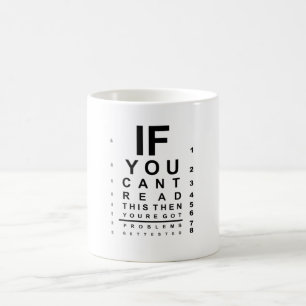 Mug Si vous pouvez lire ce graphique de test oculaire