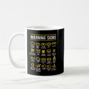 Mug Signes d'avertissement 101 Funny Car Mécanique