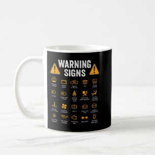 Mug Signes d'avertissement de conduite amusants 101 Au