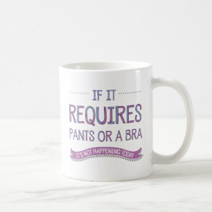 Mug S'il a besoin d'un pantalon ou d'une balle