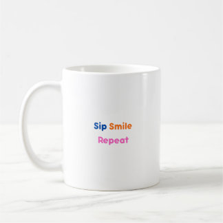 Mug "Siper, Sourire, Répéter" Typographie Mignonne et