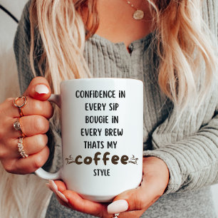 Mug Sirotez Avec Style Notre Bougie De Café Confiance