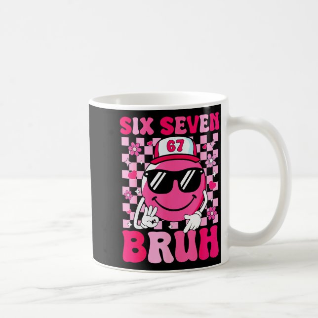 Mug Six Seven Bruh 67 Meme Smile Face Valentines Boys  (Droite)