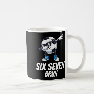 Mug Six Seven Bruh Brainrot Génération Alpha Dabbing B