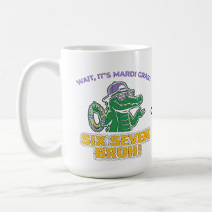 Mug Six Seven Bruh Mardi Gras Festival Cool Alligator