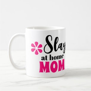 Mug Slay at Home Maman mignonne cadeau de la fête des 