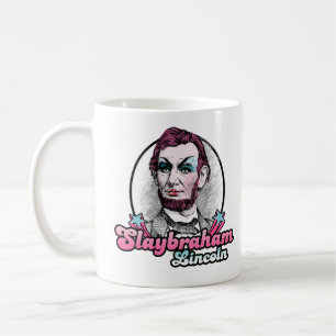 Mug Slaybraham Lincoln