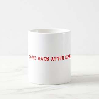 Mug Slogan 2 de travail