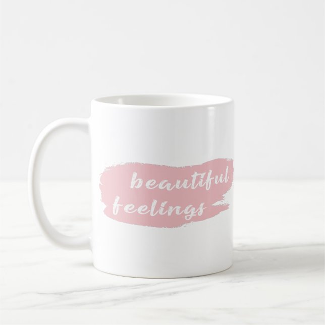 Mug slogan de beaux sentiments (Gauche)