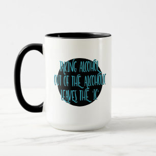 Mug Slogan de rétablissement alcoolique sans alcool