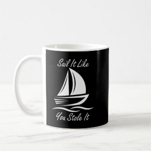 Mug Slogans de voile amusants