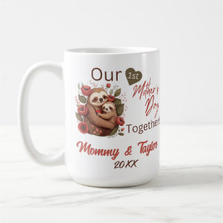 Mug Sloth and baby, Notre première fête des mères ense