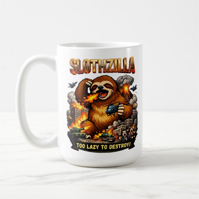 Mug Slothzilla Too Lazy to Destroy,Funny Kaiju Monster (Gauche)
