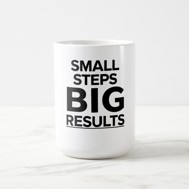 Mug Small Steps Big Results Shirt, Productivity Motiva (Centre)