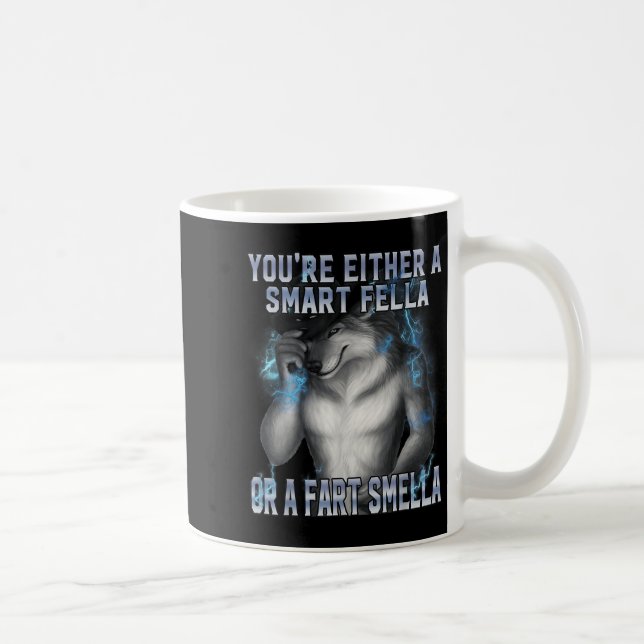 Mug Smart Fella Alpha Wolf Mème Drôle Werewolf maudit (Droite)